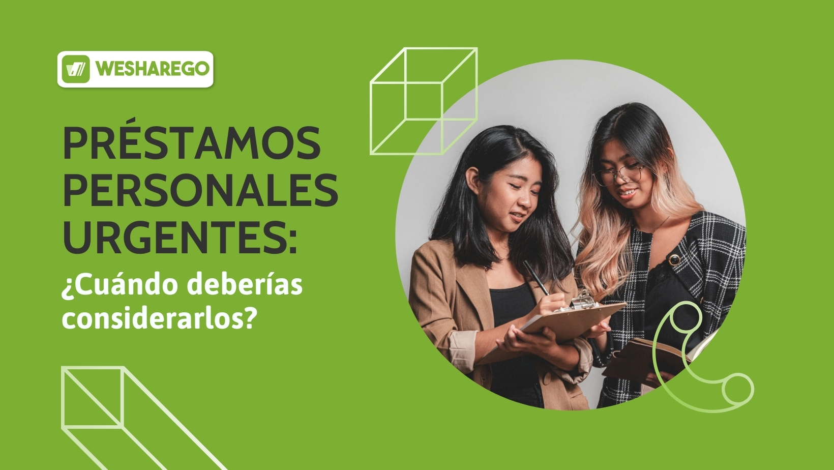 Descubre cuándo solicitar préstamos personales urgentes y cómo Weshare Go te ofrece dinero rápido y seguro en emergencias.