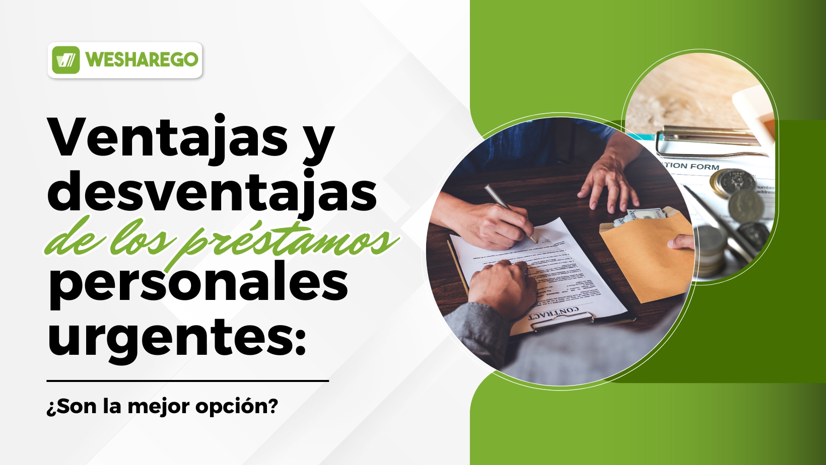 Descubre las ventajas y desventajas de los préstamos personales urgentes. Con Weshare Go, accede a financiamiento rápido y seguro